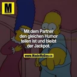 Mit dem Partner den gleichen Humor teilen ist und bleibt der Jackpot.