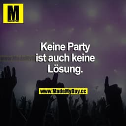 Keine Party ist auch keine Lösung.