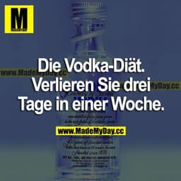 Die Vodka-Diät. Verlieren Sie drei Tage in einer Woche.