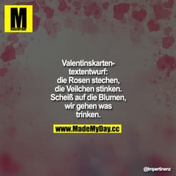 Meiner Frau genügt zum Valentinstag nur einen Karte. Ob Visa oder MasterCard ist sogar völlig egal.