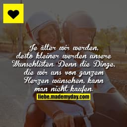 Je älter wir erden, desto kleiner werden unsere Wunschlisten.
Denn die Dinge, die wir uns von ganzem Herzen wünschen, ka