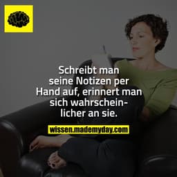 Schreibt man seine Notizen per Hand auf, erinnert man sich wahrscheinlicher an sie.