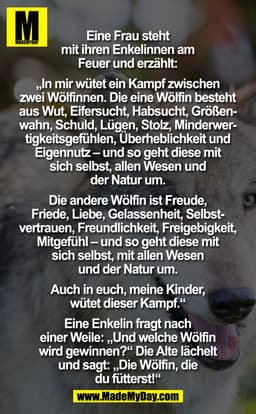 Eine Frau steht mit ihren Enkelinnen am Feuer und erzählt: "In mir wütend ein Kampf zwischen zwei Wölfinnen. Die eine Wö