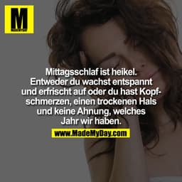 Mittagsschlaf ist heikel. Entweder du wachst entspannt und erfrischt auf oder du hast Kopfschmerzen, einen trockenen Hal