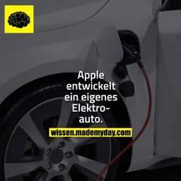 Apple entwickelt ein eigenes Elektroauto.