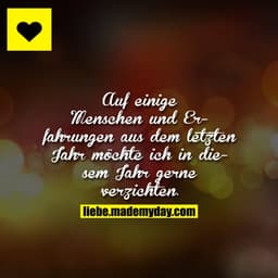 Auf einige Menschen und Erfahrungen aus dem letzten Jahr möchte ich 2016 gerne verzichten.