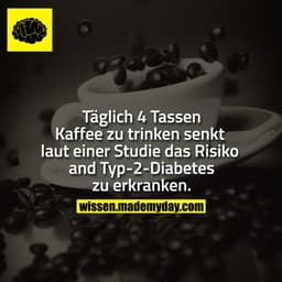 Täglich 4 Tassen Kaffee zu trinken senkt laut einer Studie das Risiko and Typ-2-Diabetes zu erkranken.