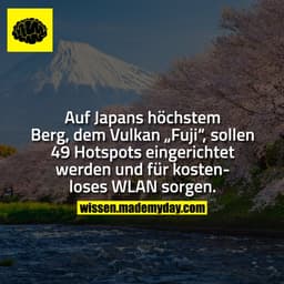 Auf Japans höchstem Berg, dem Vulkan „Fuji“, sollen 49 Hotspots eingerichtet werden und für kostenloses WLAN sorgen.