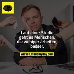 Laut einer Studie geht es Menschen, die weniger arbeiten, besser.