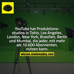 YouTube hat Produktionsstudios in Tokio, Los Angeles, London, New York, Brasilien, Berlin und Mumbai, die jeder, mit meh