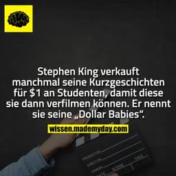 Stephen King verkauft manchmal seine Kurzgeschichten für $1 an Studenten, damit diese sie dann verfilmen können. Er nenn