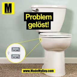 Problem
gelöst!