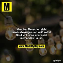Manchen Menschen sieht man in die Augen und weiß sofort: Das Licht ist an, aber es ist niemand zu Hause.
