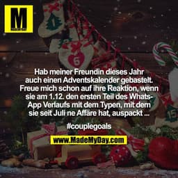 Hab meiner Freundin dieses Jahr auch einen Adventskalender gebastelt. Freue mich schon auf ihre Reaktion, wenn sie am 1.