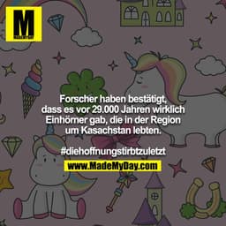 Forscher haben bestätigt, dass es vor 29.000 Jahren wirklich Einhörner gab, die in der Region um Kasachstan lebten.

#di