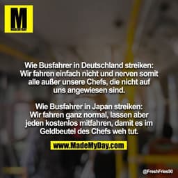 Wie Busfahrer in Deutschland streiken: Wir fahren einfach nicht und nerven somit alle außer unsere Chefs, die nicht auf 