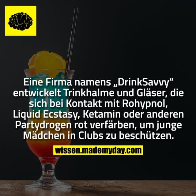 Eine Firma namens „DrinkSavvy“ entwickelt Trinkhalme und Gläser, die sich bei Kontakt mit Rohypnol, Liquid Ecstasy, Ket…