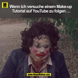 Wenn ich versuche einem Make-up Tutorial auf YouTube zu folgen …