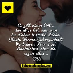 Es gibt einen Ort …
der alles hat, was man im Leben braucht. Liebe, Glück, Wärme, Geborgenheit, Vertrauen. Nur zwei Buch