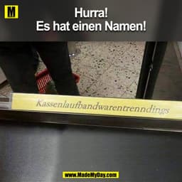 Hurra!
Es hat einen Namen!