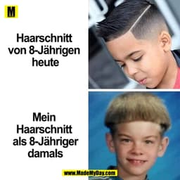 Haarschnitt von 8-Jährigen heute
Mein Haarschnitt als 8-Jähriger damals