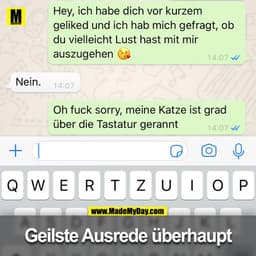 Hey, ich habe dich vor kurzem geliked und ich hab mich gefragt, ob du vielleicht Lust hast mit mir auszugehen :-*

Nein.