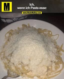 Ich, wenn ich Pasta esse: