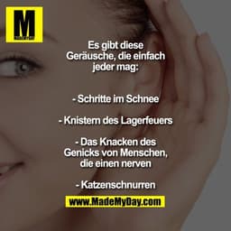 Es gibt diese Geräusche, die einfach jeder mag:

- Schritte im Schnee
- Knistern des Lagerfeuers
- Das Knacken des Genic