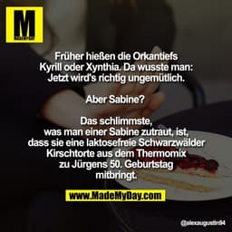 Früher hießen die Orkantiefs Kyrill oder Xynthia. Da wusste man: Jetzt wird's richtig ungemütlich.
Aber Sabine? 

Das sc