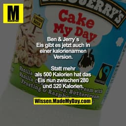 Ben & Jerry´s Eis gibt es jetzt auch in einer kalorienarmen Version.
Statt mehr als 500 Kalorien hat das Eis nun zwische