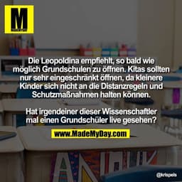 Die Leopoldina empfiehlt, so bald wie möglich Grundschulen zu öffnen. Kitas sollten nur sehr eingeschränkt öffnen, da kl