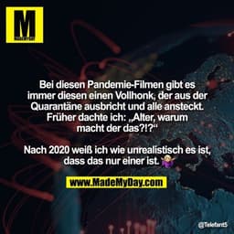 Bei diesen Pandemie-Filmen gibt es immer diesen einen Vollhonk, der aus der Quarantäne ausbricht und alle ansteckt. Früh