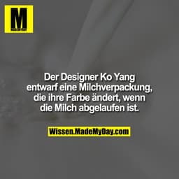 Der Designer Ko Yang entwarf eine Milchverpackung, die ihre Farbe ändert, wenn die Milch abgelaufen ist.