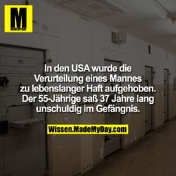 In den USA wurde die Verurteilung eines Mannes zu lebenslanger Haft aufgehoben. Der 55-Jährige saß 37 Jahre lang unschul