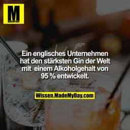 Ein englisches Unternehmen hat den stärksten Gin der Welt mit einem Alkoholgehalt von 95 % entwickelt.
