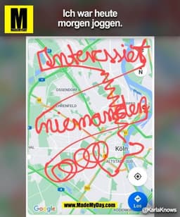 Ich war heute morgen joggen. @KarlaKnows (BILD)
