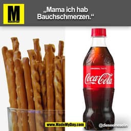 „Mama ich hab
Bauchschmerzen."
ORIGINAL TASTE
Coca-Cola.
@dieseeineselin