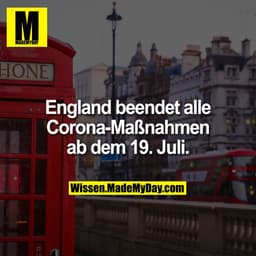 England beendet alle Corona-Maßnahmen ab dem 19. Juli.