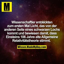 Wissenschaftler entdeckten zum ersten Mal Licht, das von der anderen Seite eines schwarzen Lochs kommt und bewiesen dami