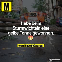 Habe beim
Sturmwichteln eine
gelbe Tonne gewonnen.
😍