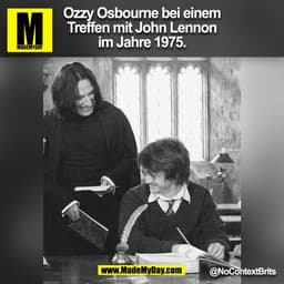 Ozzy Osbourne bei einem
Treffen mit John Lennon
im Jahre 1975.
@NoContextBrits
(BILD)