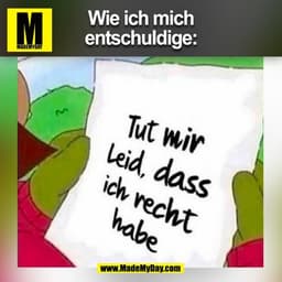 Wie ich mich
entschuldige:
(BILD)