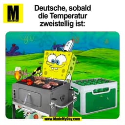 Deutsche, sobald
die Temperatur
zweistellig ist:
(BILD)