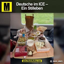 Deutsche im ICE –
Ein Stilleben
@_laura_stern

(BILD)