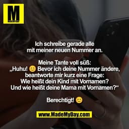 Ich schreibe gerade alle
mit meiner neuen Nummer an.

Meine Tante voll süß:
„Huhu! 😊 Bevor ich deine Nummer ändere,
bea