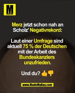 Merz jetzt schon nah an
Scholz' Negativrekord:
Laut einer Umfrage sind
aktuell 75% der Deutschen
mit der Arbeit des
Bund
