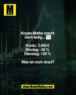 Mathe war in der Schule schon fies, aber in Krypto kostet es dich echtes Geld. ðŸ’¸  Was kommt bei dir raus?