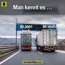 Man kennt es ...