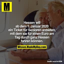 Hessen will ab dem 1. Januar 2020 ein Ticket für Senioren anbieten, mit dem sie für einen Euro am Tag durch ganz Hessen